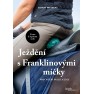 VELKÝ Zvýhodněný JEZDECKÝ set nejen s Franklin Balls & Rolls (pro jezdce na koni)