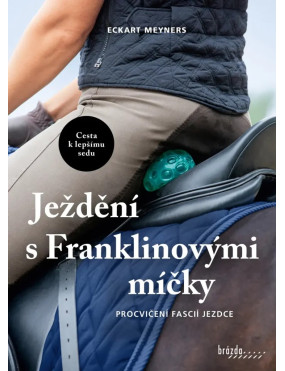 Ježdění s Franklinovými míčky - Eckart Meyners